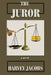 The Juror by Harvey Jacobs
