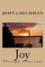 Joy: Through Gratitude by John Chuchman