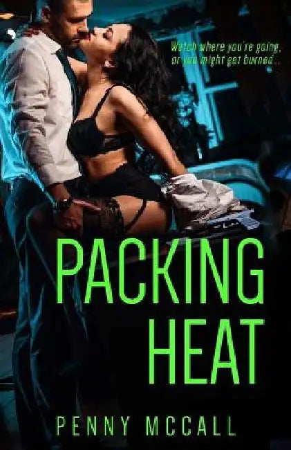 Packing Heat by Penny McCall