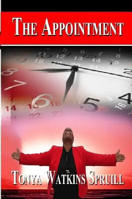 The Appointment by Tonya Watkins-Spruill