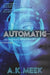 Automatic by Ellen Campbell