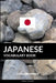 Japanese Vocabulary Book: A Topic Based Approach by Pinhok Languages