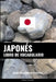 Libro de Vocabulario Japonés: Un Método Basado en Estrategia by Languages, Pinhok