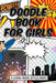 Doodle Book for Girls by Art Journaling Sketchbooks