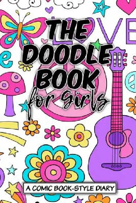 The Doodle Book for Girls by Art Journaling Sketchbooks