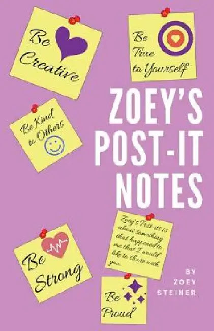 Zoey's Post-It Notes by Zoey Steiner