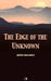 The Edge of the Unknown by Arthur Conan Doyle