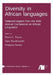 Diversity in African languages by Sara Pacchiarotti