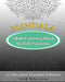 Adult Coloring Book Stylish Patterns: 50 Advanced Mandala Patterns by Orville Kyle