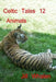 Celtic Tales 12, Animals by Jill Whalen