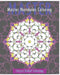 Master Mandalas (Stress Relief Coloring Book) by Christopher Bollinger