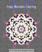 Enjoy Mandala Coloring (Fun & Funky Coloring Book Treasury) by Christopher Bollinger