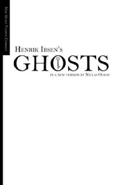 Ghosts by Henrik Ibsen
