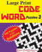 Large Print Code Word Puzzles 3 by Rays Publishers