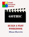 Gothic: Build A Plot Workbook by Diana Hurwitz