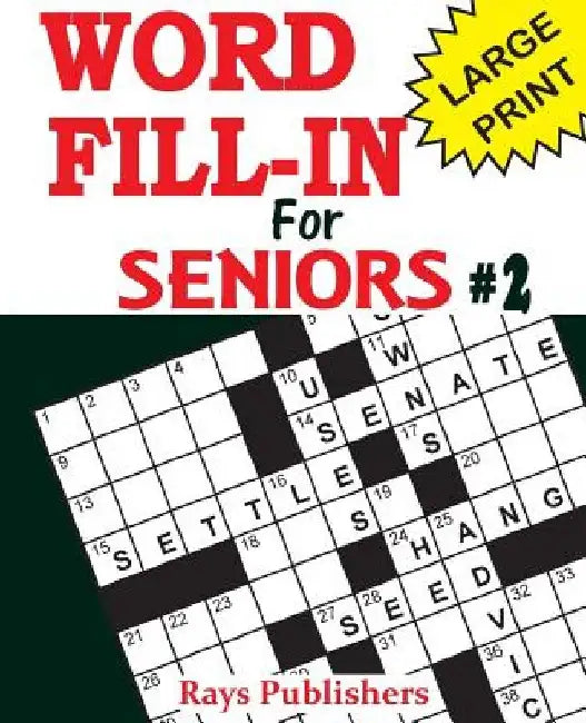 Word Fill-ins for Seniors 2 by Rays Publishers