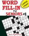 Word Fill-ins for Seniors 2 by Rays Publishers