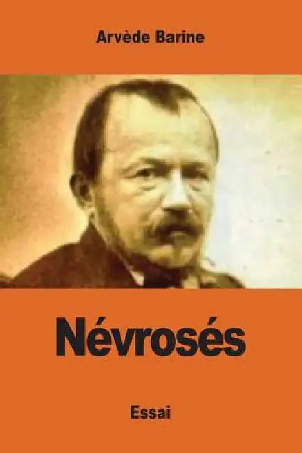Névrosés by Barine, Arvède