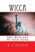 Wicca: The Witches of New York by W. H. Benjamin