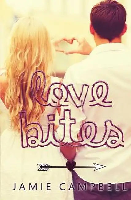 Love Bites: A Short Story Romance Collection by Jamie Campbell
