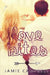 Love Bites: A Short Story Romance Collection by Jamie Campbell