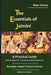The Essentials of Jaimini: A Practical Guide by Marc Boney