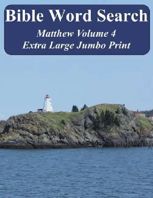 Bible Word Search Matthew Volume 4: King James Version Extra Large Jumbo Print by T. W. Pope