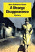 A Strange Disappearance by Anna Katharine Green