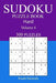 300 Hard Sudoku Puzzle Book: Volume 6 by Enoch Darmody