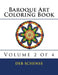 Baroque Art Coloring Book Volume 2 of 4 by Deb Schense