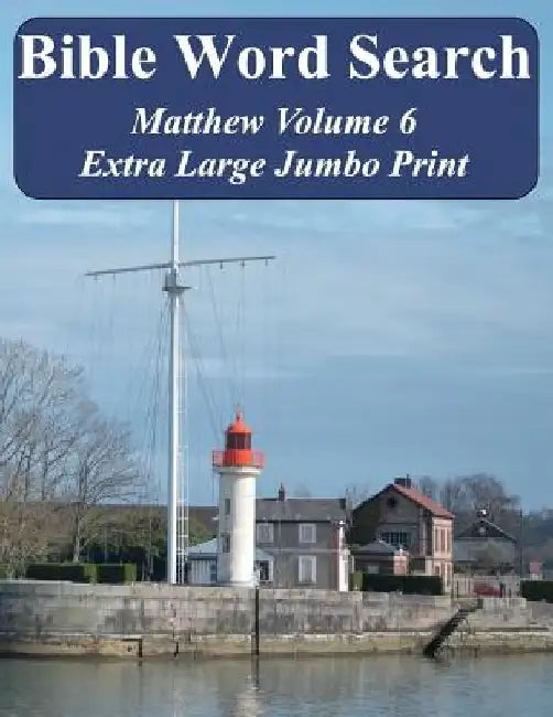 Bible Word Search Matthew Volume 6: King James Version Extra Large Jumbo Print by T. W. Pope