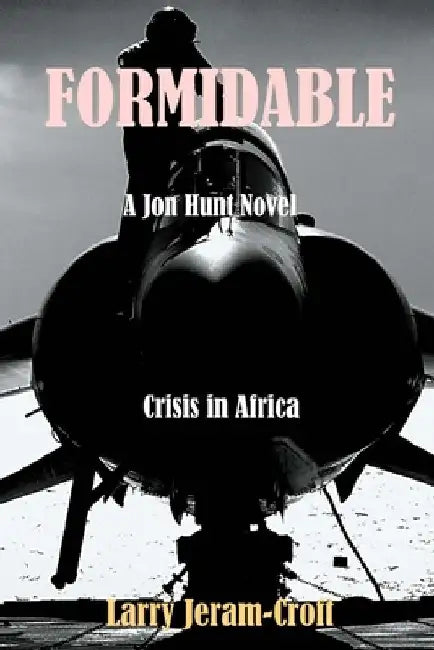 Formidable by Jeram-Croft, Larry