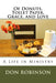 Of Donuts, Toilet Paper, Grace, and Love: A Life in Ministry by Don Robinson