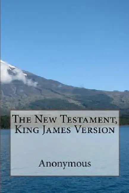 The New Testament, King James Version by Church