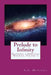 Prelude to Infinity by A. A. Mitchell