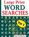 Large Print Word Searches Vol 1 by Rays Publishers