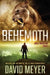 Behemoth by David Meyer