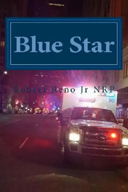 Blue Star by Robert B. Reno Jr. Nrp