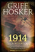 1914 by Griff Hosker
