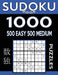 Sudoku Book 1,000 Puzzles, 500 Easy and 500 Medium: Sudoku Puzzle Book With Two Levels of Difficulty To Improve Your Game by Sudoku Book