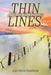 Thin Lines: A Vineyard Journey by John Pryor Fulkerson