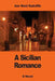 A Sicilian Romance by Ann Ward Radcliffe