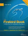 The Firebird Book Second Edition: Volume 4: Supplement for Firebird 3.0 by Helen Borrie