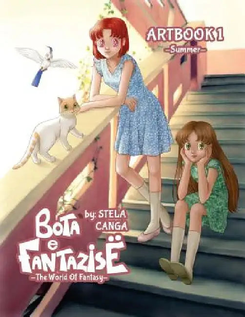 Bota e Fantazise (The World Of Fantasy) - Artbook 1 - Summer by Stela Canga