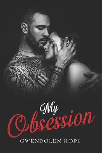 My Obsession by Hope, Gwendolen
