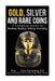 Gold, Silver and Rare Coins A Complete Guider To Finding - Buying - Selling - Investing: Plus ... Coin Collecting A - Z Gold, Silver & Rare Coins Are by Sasha Sommer