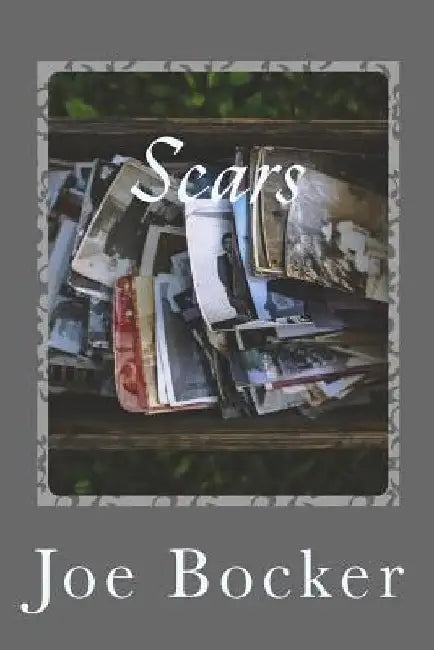Scars by Joe Bocker