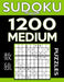 Sudoku Book 1,200 Medium Puzzles: Sudoku Puzzle Book With Only One Level of Difficulty by Sudoku Book