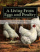A Living From Eggs and Poultry by Jackson Chambers