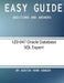 Easy Guide: 1Z0-047 Oracle Database SQL Expert: Questions and Answers by Austin Vern Songer